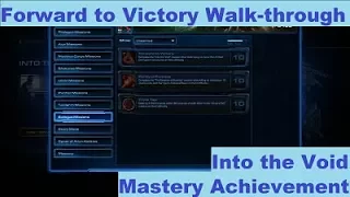 StarCraft 2: "Forward to Victory" Mastery Achievement Walk-through