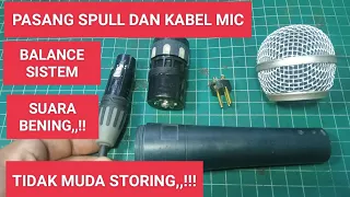 CARA PASANG SPULL DAN KABEL MICROPHONE SUARA JERNIH TIDAK MUDAH STRORING