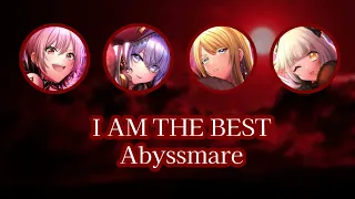 I AM THE BEST (short) - Abyssmare | KAN/ROM | Color Coded Lyrics