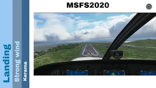 Flight Simulator 2020 - Landing challenges - Strong wind - Kerama