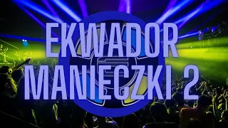 ★Ekwador Manieczki 2023 Mix 2★ (mixed by Pawlo Airlines)