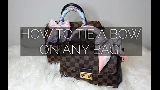 HOW TO TIE A BOW ON ANY BAG!