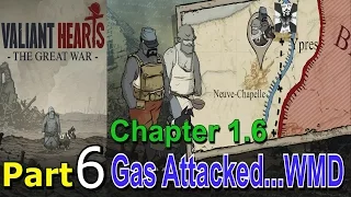 Valiant Hearts The Great War Part 6 Gas Attacked (WMD) Walkthrough Gameplay Single Player Lets Play