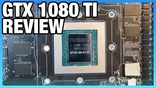 NVidia GTX 1080 Ti Founders Edition Review & Thermal Analysis