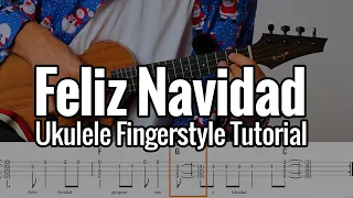 Feliz Navidad - Ukulele Fingerstyle Tutorial