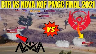 BTR VS NOVA XQF PMGC FINAL 2021 | TEAM BTR VS NOVA XQF FIGHT IN PMGC FINAL | NOVA XQF VS TEAM BTR