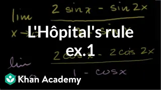 L'Hôpital's rule example 1 | Derivative applications | Differential Calculus | Khan Academy