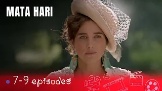 A LARGE-SCALE INTERNATIONAL PROJECT ABOUT THE MOST FAMOUS FEMALE SPY! MATA HARI  Episodes 7-9!