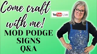 Step-by-Step Guide to Creating  Signs with Mod Podge Graphics / Real TIme