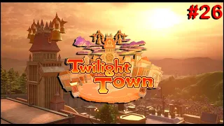 KINGDOM HEARTS 2 - TWILIGHT TOWN Eps.26