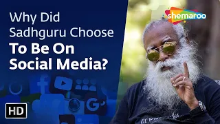 Why Did Sadhguru Choose To Be On Social Media | Sadhguru | Shemaroo Spiritual Life