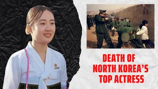 The Tragic Death Of North Korea's Top Actress