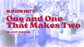 Cover of Hildegard Knef's One and One, That Makes Two (Eins Und Eins, Das Macht Zwei) by Rene Caron