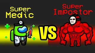 SUPER MEDIC vs SUPER IMPOSTOR Role in Among Us