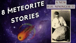 8 Meteorite Stories with Show & Tell ☄️ HH Nininger