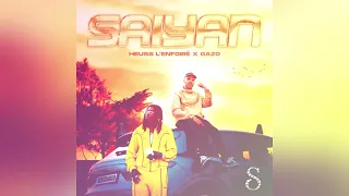 Heuss L’enfoiré ft Gazo - Saiyan - Remix By DJ Samm’S