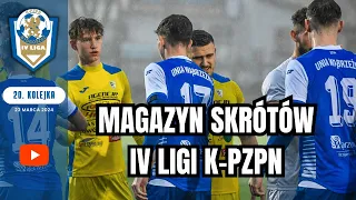 [WIDEO] Magazyn skrótów IV ligi K-PZPN - 20. kolejka 2023/24 #kpzpn  #laczynaspilka #4liga