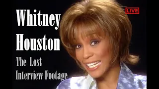 Whitney Houston - THE LOST INTERVIEW FOOTAGE (full)