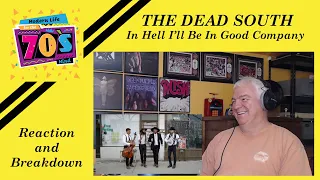 The Dead South  "In Hell I'll Be In Good Company"  REACTION by Modern Life for the 70s Mind