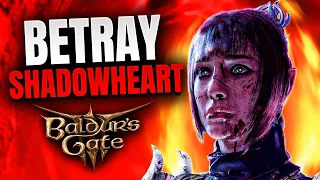 Why You Should BETRAY SHADOWHEART in Baldur's Gate 3