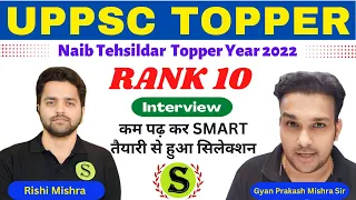 up pcs 2022 topper rank 10 Rishi Mishra desi INTERVIEW with gyan sir uppcs preparation tips strategy