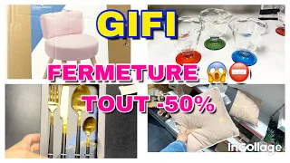 GIFI ARRIVAGE ⛔️😱 FERMETURE DU MAGASIN  L’IQUIDATIO ￼ -50%￼ TOUT