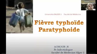 Fièvre typhoïde et paratyphoïde 🤩 meilleure explication par Pr ACHOUR 🤩