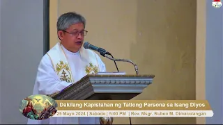 25 May 2024 (5:00PM/Sabado) | Dakilang Kapistahan ng Tatlong Persona sa Isang Diyos