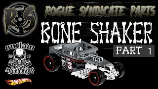 Rogue Syndicate Bone Shaker Part 1