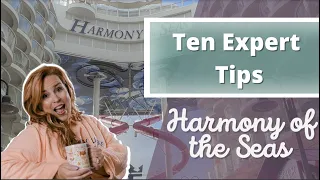 10 Expert Tips you need to know before cruising on Harmony of the Seas