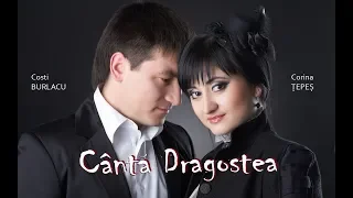 Cântă Dragostea - Costi Burlacu & Corina Țepeș