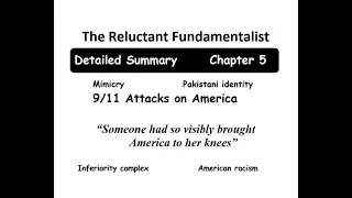 The Reluctant Fundamentalist - Detailed Summary and Analysis II Chapter 5 II 9/11 America II Asghar