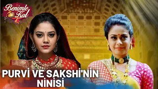 Benimle Kal Hint Dizisi | Molkki | Purvi ve Sakshi'nin Ninisi