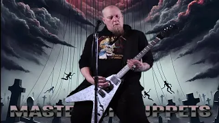 Master Of Puppets (Cover By Powertron)