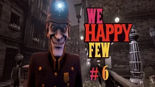 JOY BOOTH / HAPPINESS OVERDOSE | We Happy Few #6