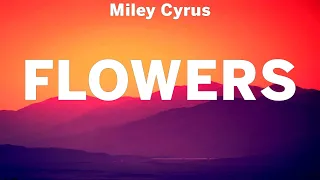 Miley Cyrus ~ Flowers # lyrics # Clean Bandit, Ava Max, Anne Marie & James Arthur