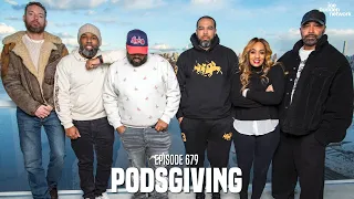 The Joe Budden Podcast Episode 679 | Podsgiving