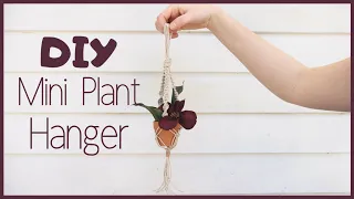 DIY Mini Macrame Plant Hanger | Hemptique