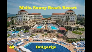 Melia Sunny Beach Resort Bulgaria 2023