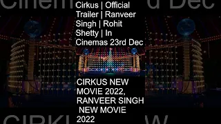 Cirkus | Official Trailer | Ranveer Singh | Rohit Shetty | In Cinemas 23rd DeC😍 #shorts