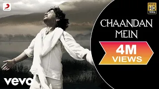 Kailash Kher - Chaandan Mein