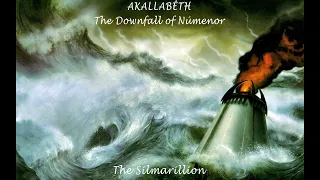 Akallabêth - The Downfall of Númenor - J.R.R. Tolkien