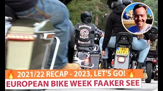 🔥 European Bike Week 2023: The Full-Length Films from 2021 & 2022 - 2023, here we come!