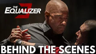 The Equalizer 3 Behind The Scenes