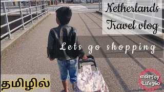 Netherlands travel vlog | Hoofddorp Centrum | Friday market | Preethi Ranjith | Enjoy Life360