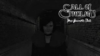 4 Давайте поиграем в Call of Cthulhu: Dark Corners of the Earth