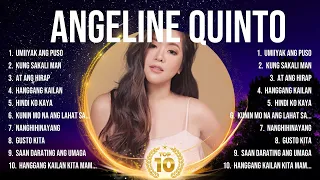 Angeline Quinto Top Tracks Countdown 🔥 Angeline Quinto Hits 🔥 Angeline Quinto Music Of All Time