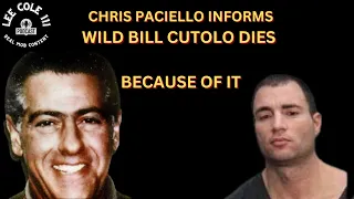 "WILD BILL CUTOLO" The chain of events that led to him getting killed.