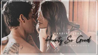 Hurts So Good | Tessa & Hardin