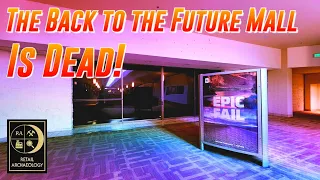 Puente Hills Mall: The Back to the Future Mall Is Dead! | Retail Archaeology